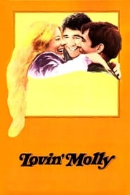 دانلود فیلم Lovin' Molly 1974 دوبله فارسی بدون سانسور