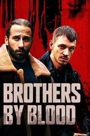 دانلود فیلم Brothers by Blood 2020 (برادران تنی) دوبله فارسی بدون سانسور