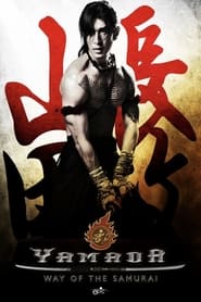 دانلود فیلم Yamada: The Samurai of Ayothaya 2010 (سامورایی آیوتایا) دوبله فارسی بدون سانسور