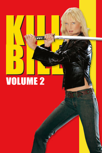 Kill Bill: Vol. 2 2004 (بیل را بکش: بخش ۲)