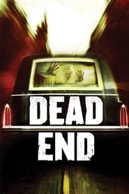 دانلود فیلم Dead End 2003 (بن بست) دوبله فارسی بدون سانسور