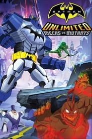 دانلود فیلم Batman Unlimited: Mechs vs. Mutants 2016 (بتمن بی‌نهایت: مکانیک علیه جهش‌یافتگان) دوبله فارسی بدون سانسور