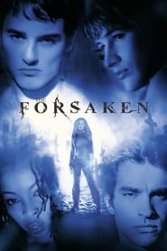 دانلود فیلم The Forsaken 2001 دوبله فارسی بدون سانسور