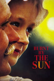 دانلود فیلم Burnt by the Sun 1994 دوبله فارسی بدون سانسور
