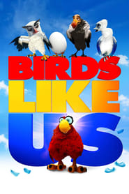 دانلود فیلم Birds Like Us 2017 (پرندگان ما را دوست دارند ) دوبله فارسی بدون سانسور