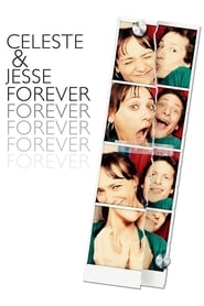دانلود فیلم Celeste & Jesse Forever 2012 (سلست و جسی برای همیشه) دوبله فارسی بدون سانسور