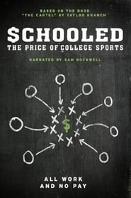 دانلود فیلم Schooled: The Price of College Sports 2013 دوبله فارسی بدون سانسور