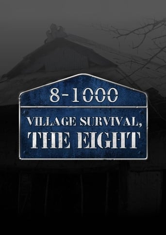 Village Survival, the Eight 2018