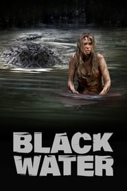 دانلود فیلم Black Water 2007 دوبله فارسی بدون سانسور
