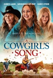 دانلود فیلم A Cowgirl's Song 2022 (آهنگ یک دختر گاوچران) دوبله فارسی بدون سانسور