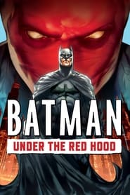 Batman: Under the Red Hood 2010 (بتمن: زیر شنل قرمز)
