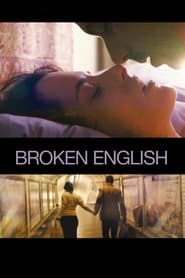 دانلود فیلم Broken English 2007 دوبله فارسی بدون سانسور