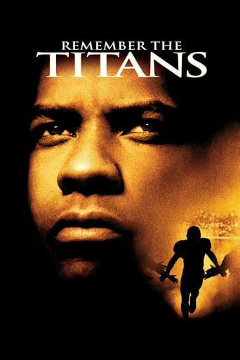 Remember the Titans 2000 (تایتان‌ها را به خاطر داشته باش)