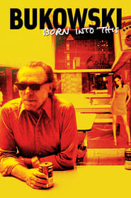 دانلود فیلم Bukowski: Born Into This 2003 دوبله فارسی بدون سانسور