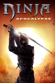 دانلود فیلم Ninja Apocalypse 2014 دوبله فارسی بدون سانسور
