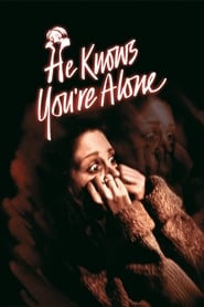 دانلود فیلم He Knows You're Alone 1980 دوبله فارسی بدون سانسور