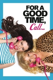دانلود فیلم For a Good Time, Call... 2012 دوبله فارسی بدون سانسور