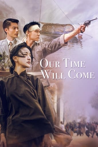 دانلود فیلم Our Time Will Come 2017 (زمان ما فرا می رسد) دوبله فارسی بدون سانسور