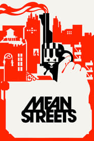 دانلود فیلم Mean Streets 1973 (خیابان‌های پایین شهر) دوبله فارسی بدون سانسور