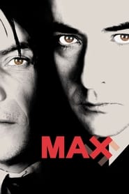 دانلود فیلم Max 2002 دوبله فارسی بدون سانسور