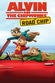 Alvin and the Chipmunks: The Road Chip 2015 (آلوین و سمورچه‌ها: جاده چیپ)