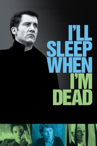 دانلود فیلم I'll Sleep When I'm Dead 2003 دوبله فارسی بدون سانسور
