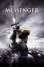 The Messenger: The Story of Joan of Arc 1999 (پیام‌آور: داستان ژان دارک)