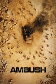 دانلود فیلم The Ambush 2021 (کمین) دوبله فارسی بدون سانسور