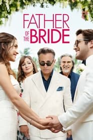 دانلود فیلم Father of the Bride 2022 (پدر عروس) دوبله فارسی بدون سانسور