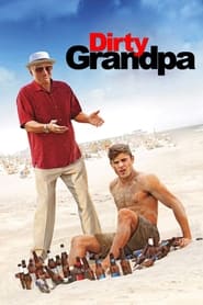 Dirty Grandpa 2016 (پدربزرگ کثیف)