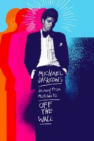 دانلود فیلم Michael Jackson's Journey from Motown to Off the Wall 2016 (سفر مایکل جکسون از موتان به آف د وال) دوبله فارسی بدون سانسور