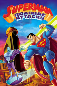 دانلود فیلم Superman: Brainiac Attacks 2006 (سوپرمن: حملات نابغهها) دوبله فارسی بدون سانسور