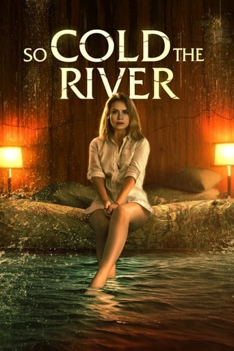 دانلود فیلم So Cold the River 2022 (رودخانه خیلی سرد) دوبله فارسی بدون سانسور