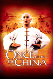 دانلود فیلم Once Upon a Time in China 1991 (روزی روزگاری در چین) دوبله فارسی بدون سانسور