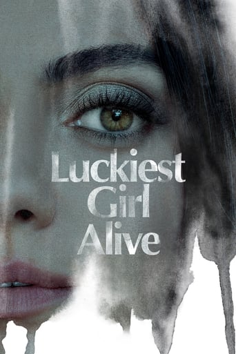 دانلود فیلم Luckiest Girl Alive 2022 (خوش‌شانس‌ترین دختر دنیا) دوبله فارسی بدون سانسور