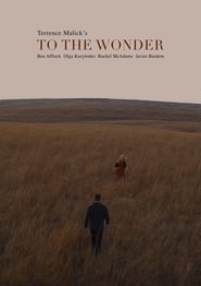 دانلود فیلم To the Wonder 2012 (به سوی شگفتی) دوبله فارسی بدون سانسور