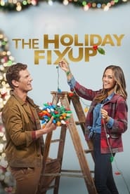 دانلود فیلم The Holiday Fix Up 2021 دوبله فارسی بدون سانسور