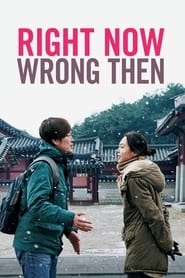 دانلود فیلم Right Now, Wrong Then 2015 دوبله فارسی بدون سانسور
