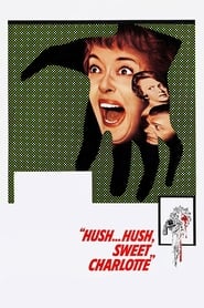 دانلود فیلم Hush... Hush, Sweet Charlotte 1964 دوبله فارسی بدون سانسور