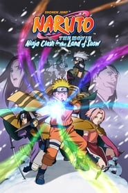 دانلود فیلم Naruto the Movie: Ninja Clash in the Land of Snow 2004 دوبله فارسی بدون سانسور