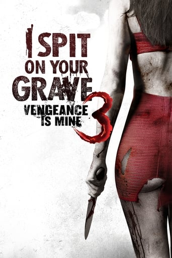 I Spit on Your Grave III: Vengeance Is Mine 2015 (تف به قبرت سه)