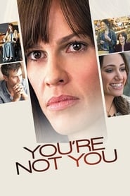 دانلود فیلم You're Not You 2014 دوبله فارسی بدون سانسور