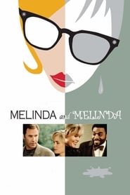دانلود فیلم Melinda and Melinda 2004 دوبله فارسی بدون سانسور