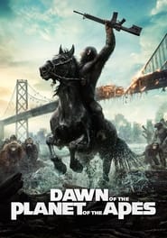 Dawn of the Planet of the Apes 2014 (طلوع سیاره میمون‌ها)