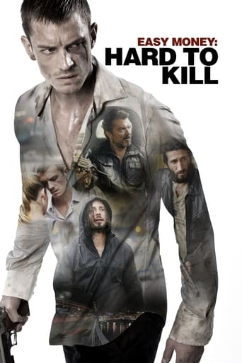 دانلود فیلم Easy Money: Hard to Kill 2012 (پول مفت ۲: سخت بکش) دوبله فارسی بدون سانسور