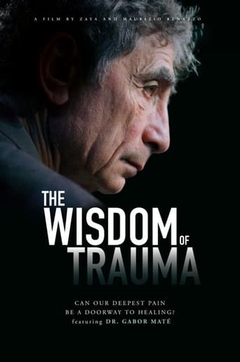 دانلود فیلم The Wisdom of Trauma 2021 (دانش تروما) دوبله فارسی بدون سانسور