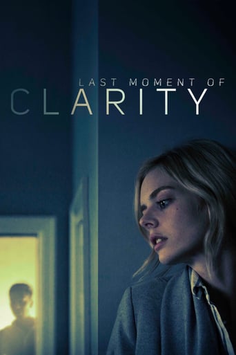 دانلود فیلم Last Moment of Clarity 2020 (آخرین لحظه ی وضوح) دوبله فارسی بدون سانسور