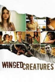 دانلود فیلم Winged Creatures 2008 دوبله فارسی بدون سانسور