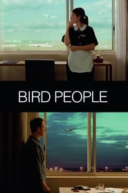 دانلود فیلم Bird People 2014 (مردم پرنده) دوبله فارسی بدون سانسور