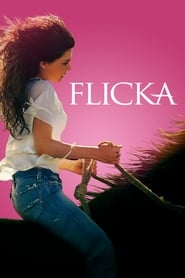 دانلود فیلم Flicka 2006 (فلیکا) دوبله فارسی بدون سانسور